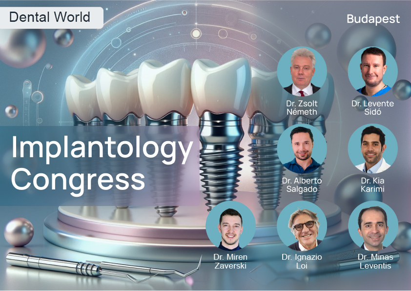 Implantology Congress — Dental World, Budapest, 16–18 October 2025